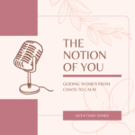 The Notion of You Podcast